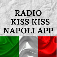 Kiss Kiss Napoli Radio