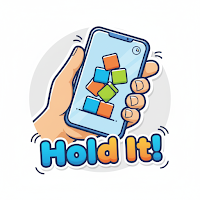 Hold It