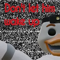 Don't Let Him Wake Up