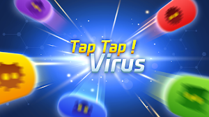 Tap,Tap! Virus Screenshot 0