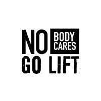 Nobody Cares Go Lift Fitness