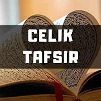 Celik Tafsir