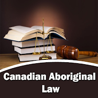 Canadian Aboriginal Law