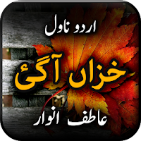 Khezan Aa gyi by Atif Anwaar - Urdu Novel Offline