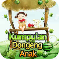Kumpulan Dongeng Anak