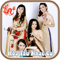 Hòa Tấu Nhạc Cụ Dân Tộc