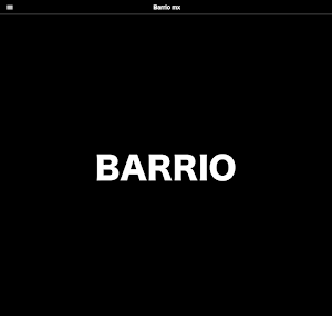 Barrio mx Screenshot 0