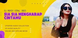 DJ Sia Sia Mengharap Cintamu Screenshot 1