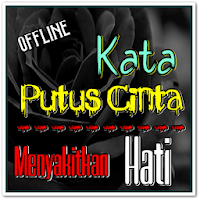 Kata Sedih Dan Kecewa Putus Ci