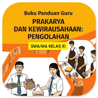 Prakarya Pengolahan Kelas 11