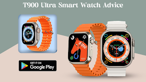 T900 Ultra Smart Watch Advice Screenshot 0
