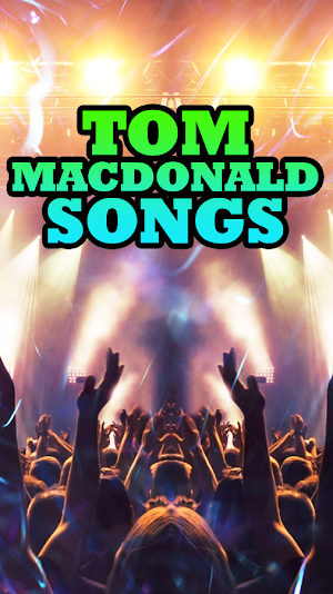 Tom Macdonald Songs Screenshot 3