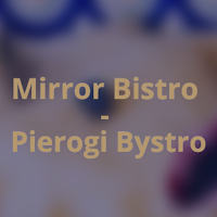 Mirror Bistro