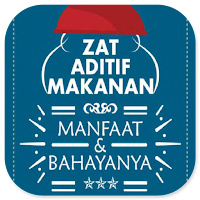 Zat Aditif Makanan & Bahayanya