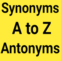 Synonyms and Antonyms offline