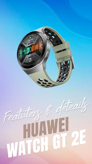 Huawei Watch GT 2e hints Screenshot 0