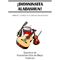 Huamalíes-Dos de Mayo Quechua Hymnbook