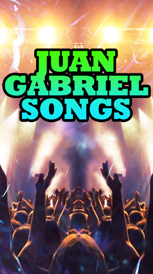 Juan Gabriel Songs Screenshot 3