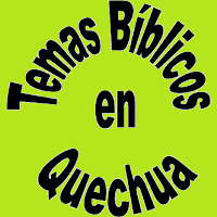 Bible studies Margos-Yarowilca-Lauricocha Quechua