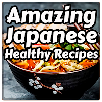 Easy Japanese Healthy Recipes