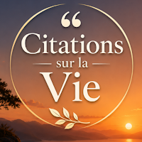 Citations sur la Vie