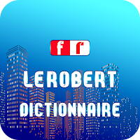 Dictionnaire Français LeRobert