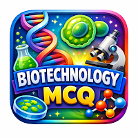 Biotechnology MCQ Quiz - 5000+