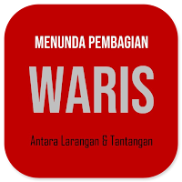 Menunda Pembagian Waris