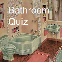 Bathroom Quiz 2022 Ed