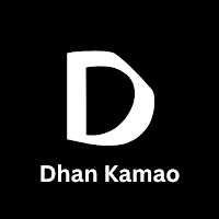 Dhan Kamao रोज पैसा कमाओ