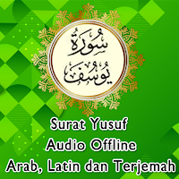 Surat Yusuf Audio dan Terjemah