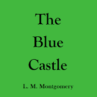 The Blue Castle - eBook