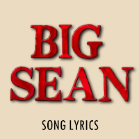 Big Sean Lyrics