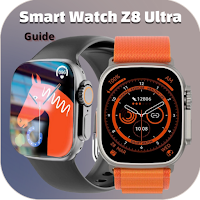 Smart Watch Z8 Ultra Guide
