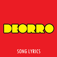 Deorro Lyrics
