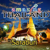 amazing thailand Saraburi