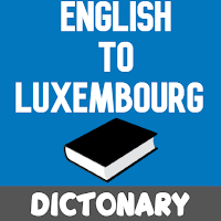 English Luxembourg Dictionary