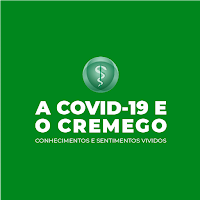 A Covid-19 e o Cremego