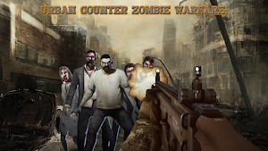 Urban Counter Zombie Warfare Screenshot 0