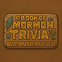 Book of Mormon Kids Trivia!