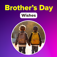 Brothers Day Wishes