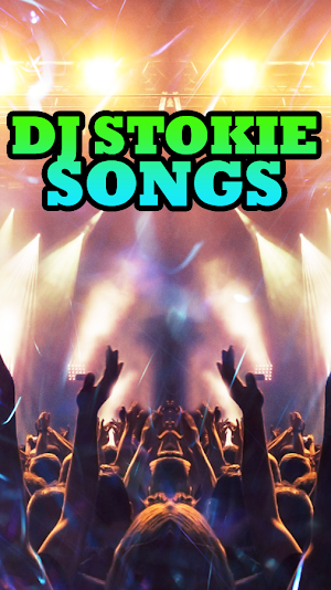 Dj Stokie Songs Screenshot 3
