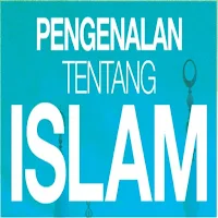 Pengenalan tentang Islam