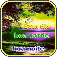Boa Tarde Boa Noite Bom Dia