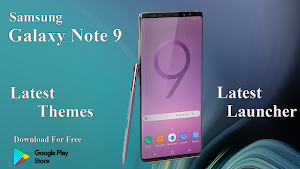 Theme for Samsung Note 9 |  Galaxy note 9 launcher Screenshot 1