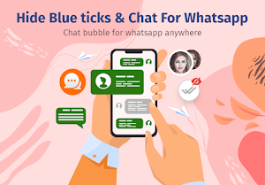 Hide Blue ticks & Chat For Whatsapp Screenshot 0