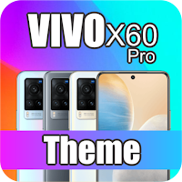 Vivo x60 pro Themes & Launcher