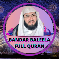 Bandar Baleela Full Quran