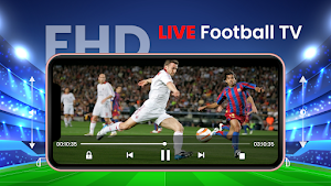Live Football TV HD Streaming Screenshot 1
