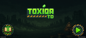 Toxiqa TD Screenshot 0